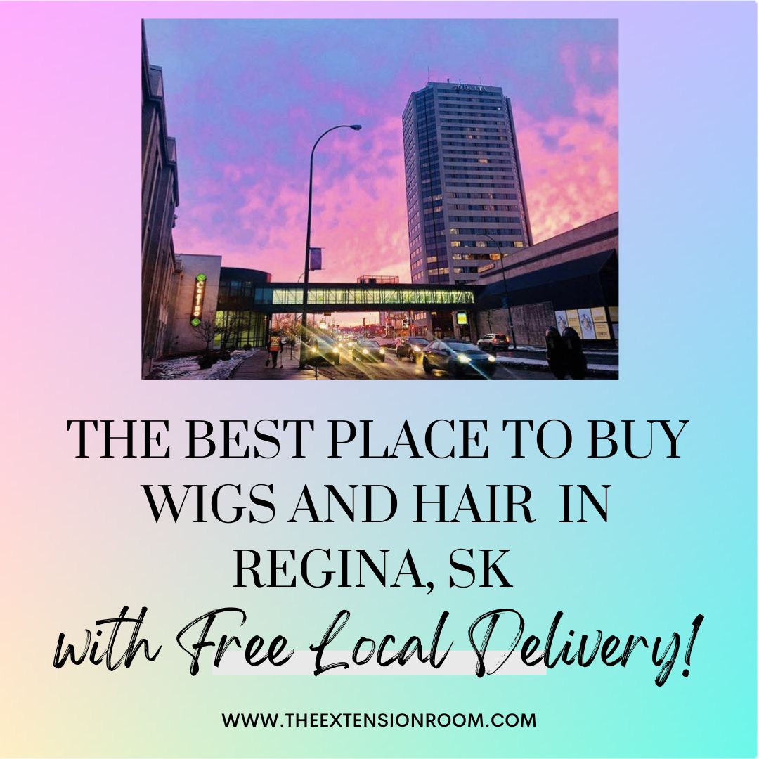 The Best Place to Buy Wigs and Hair Extensions in Regina with